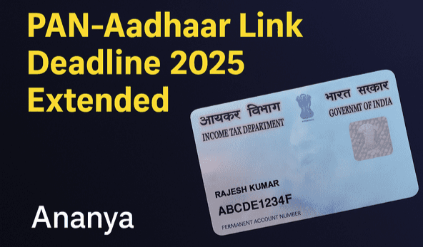 PAN-Aadhaar Link Deadline 2025 Extended